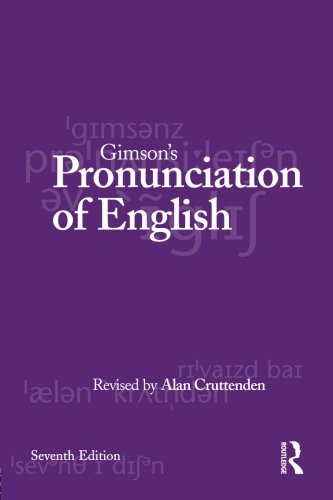 Gimsons Pronunciation Of English 7th Edition Alan Cruttenden