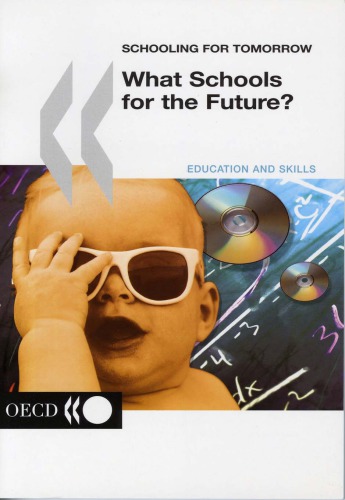 What Schools For The Future Oecd