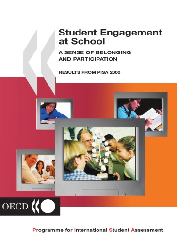 Student Engagement At School A Sense Of Belonging And Participation Oecd