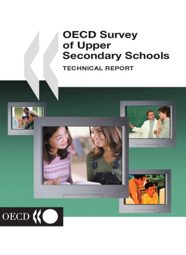Oecd Survey Of Upper Secondary Schools Technical Report Oecd
