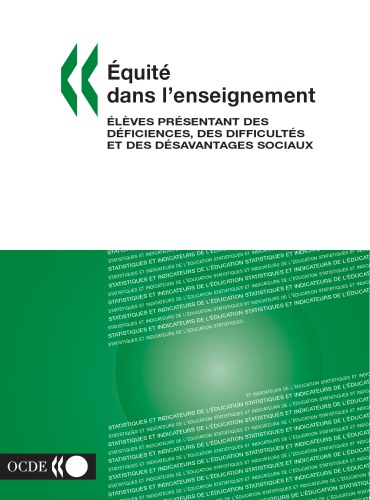 Equite Dans Lenseignement Eleves Presentant Des Deficiences Des Difficultes Et Des Desavantages Sociaux Statistiques Et Indicateurs Oecd