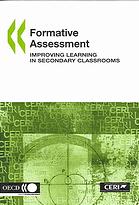 Formative Assessment Improving Learning In Secondary Classrooms Oecd