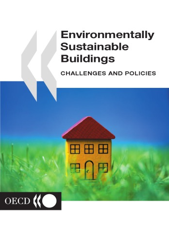 Environmentally Sustainable Buildings Challenges And Policies Oecd