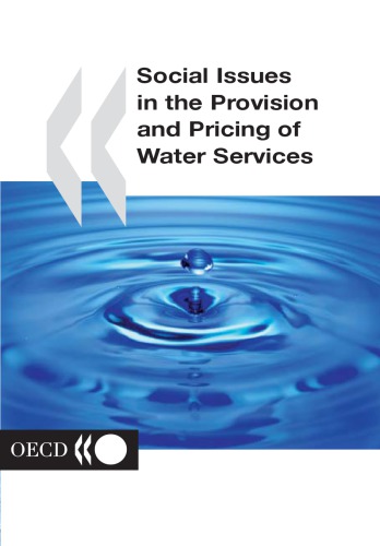 Social Issues In The Provision And Pricing Of Water Services Oecd