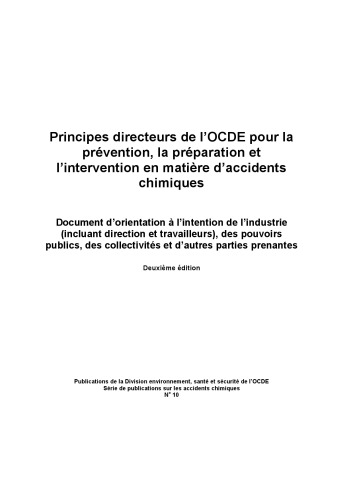 Principes Directeurs De Locde Pour La Prvention La Prparation Et Lintervention En Matire Daccidents Chimiques Oecd