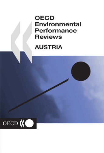 Oecd Environmental Performance Reviews Austria Oecd