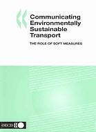 Communicating Environmentally Sustainable Transport The Role Of Soft Measures Oecd