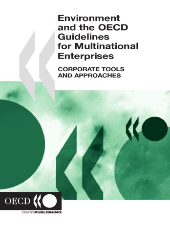 Environment And The Oecd Guidelines For Multinational Enterprises Corporate Tools And Approaches Oecd