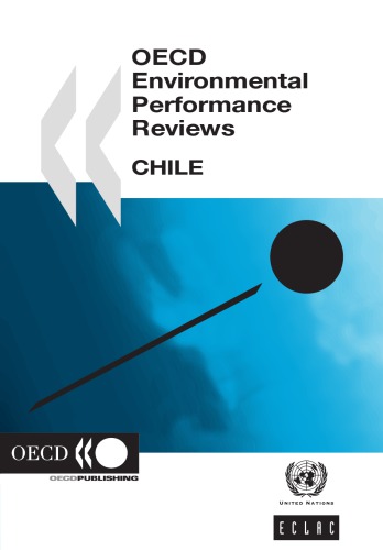 Oecd Environmental Performance Reviews Chile 2005 Oecd