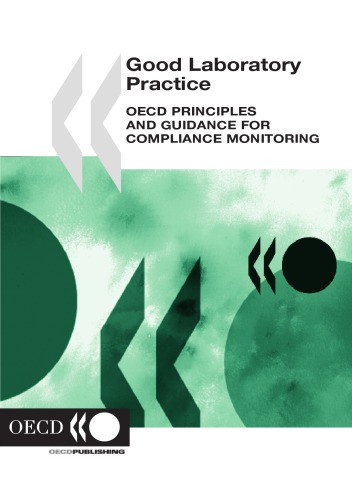Good Laboratory Practice Oecd Principles And Guidance For Compliance Monitoring Oecd