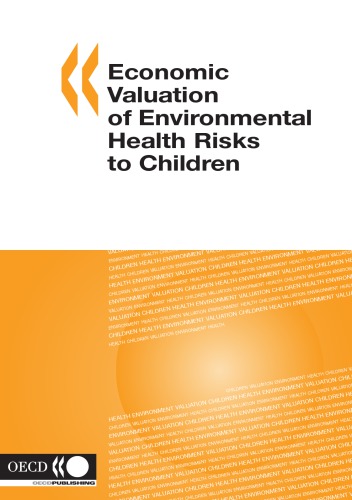 Economic Valuation Of Environmental Health Risks To Children Oecd
