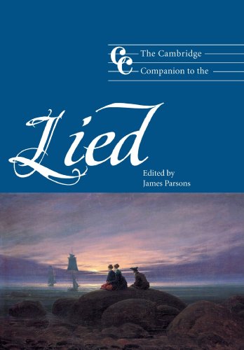 The Cambridge Companion To The Lied Cambridge Companions To Music 1st Edition James Parsons
