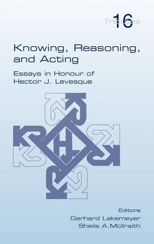 Knowing Reasoning And Acting Gerhard Lakemeyer Sheila A Mcilraith