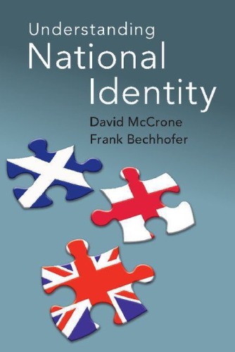Understanding National Identity David Mccrone Frank Bechhofer