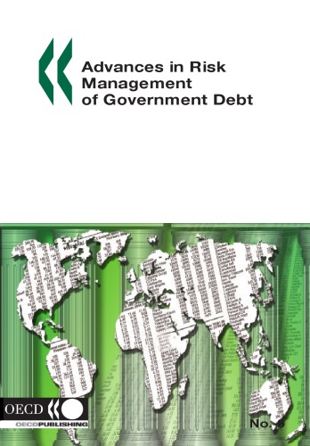 Advances In Risk Management Of Government Debt Oecd