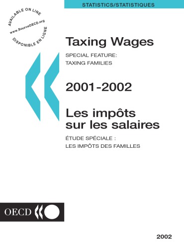 Taxing Wages 20012002 Special Feature Taxing Families 2002th Ed Oecd
