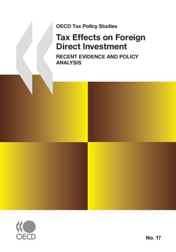 Tax Effects On Foreign Direct Investment Recent Evidence And Policy Analysis Oecd