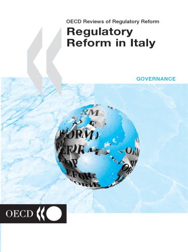 Oecd Reviews Of Regulatory Reform Italy Regulatory Reform In Italy Oecd