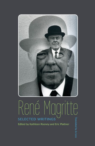 Selected Writings 1st Ren Magritte Kathleen Rooney Eric Plattner Eds
