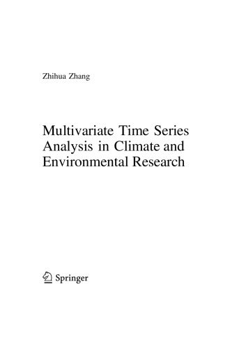 Multivariate Time Series Analysis In Climate And Environmental Research Zhihua Zhang