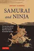 Samurai And Ninja Antony Cummins