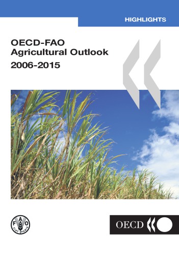Oecdfao Agricultural Outlook 20062015 Highlights Oecd
