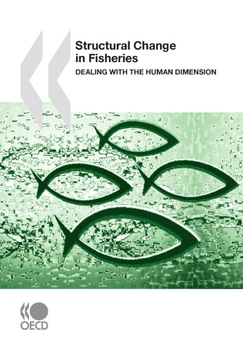 Structural Change In Fisheries Dealing With The Human Dimension Oecd