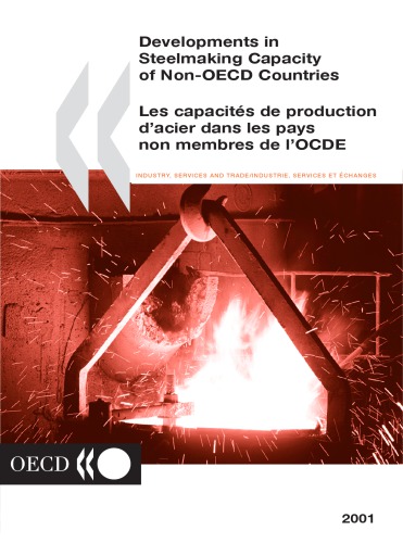 Developments In Steelmaking Capacity Of Nonoecd Countries 2001 Oecd
