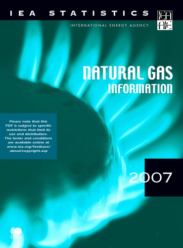 Natural Gas Information 2007 With 2006 Data Oecd
