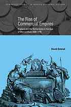 The Rise Of Commercial Empires England And The Netherlands In The Age Of Mercantilism 16501770 David Ormrod
