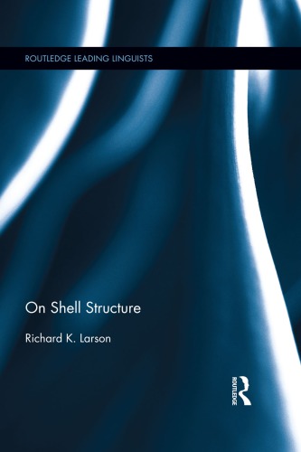 On Shell Structure 1st Edition Richard K Larson