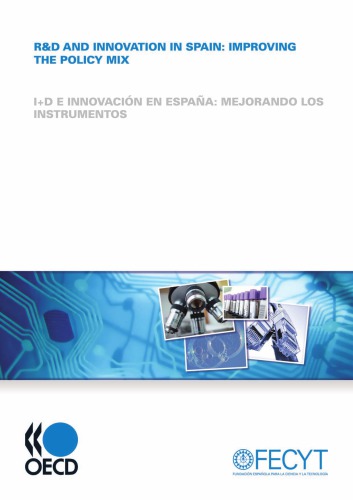 R D And Innovation In Spain Improving The Policy Mix Oecd