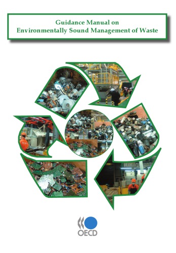 Guidance Manual On Environmentally Sound Management Of Waste Oecd