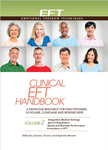Clinical Eft Handbook Volume 2 2nd Edition Dawson Church Stephanie Marohn