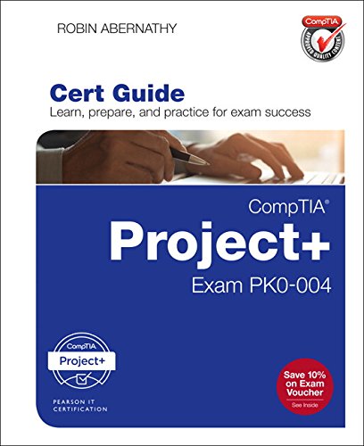 Comptia Project Cert Guide Exam Pk0004 1st Edition Robin Abernathy