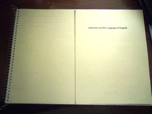 Sophocles And The Language Of Tragedy Simon Goldhill