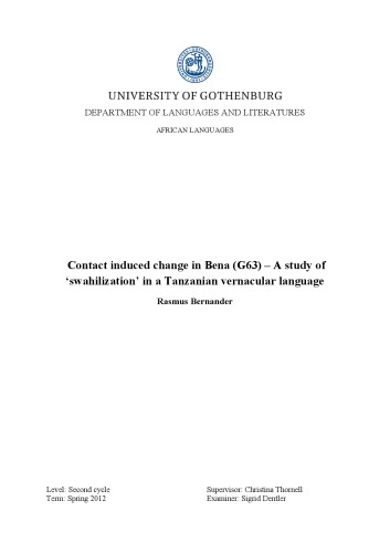 Contact Induced Change In Bena G63 A Study Of Swahilization In A Tanzanian Vernacular Language Rasmus Bernander