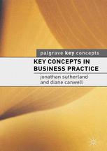 Key Concepts In Business Practice Jonathan Sutherland Diane Canwell Auth