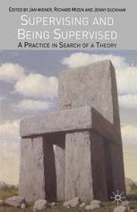 Supervising And Being Supervised A Practice In Search Of A Theory Jan Wiener