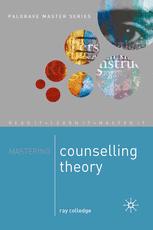Mastering Counselling Theory Ray Colledge Auth