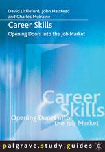 Career Skills Opening Doors Into The Job Market David Littleford