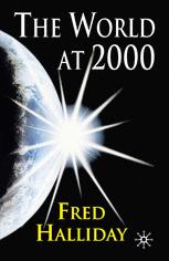 The World At 2000 Perils And Promises Fred Halliday Auth