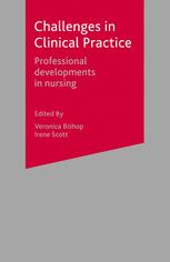 Challenges In Clinical Practice Professional Developments In Nursing Veronica Bishop