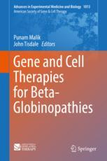Gene And Cell Therapies For Betaglobinopathies 1st Edition Punam Malik