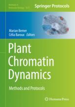 Plant Chromatin Dynamics Methods And Protocols 1st Edition Marian Bemer