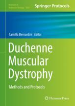Duchenne Muscular Dystrophy Methods And Protocols 1st Edition Camilla Bernardini Eds