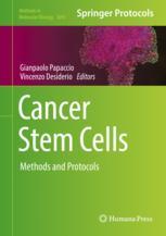 Cancer Stem Cells Methods And Protocols 1st Edition Gianpaolo Papaccio