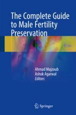The Complete Guide To Male Fertility Preservation 1st Edition Ahmad Majzoub