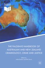 The Palgrave Handbook Of Australian And New Zealand Criminology Crime And Justice 1st Edition Antje Deckert