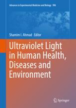 Ultraviolet Light In Human Health Diseases And Environment 1st Edition Shamim I Ahmad Eds